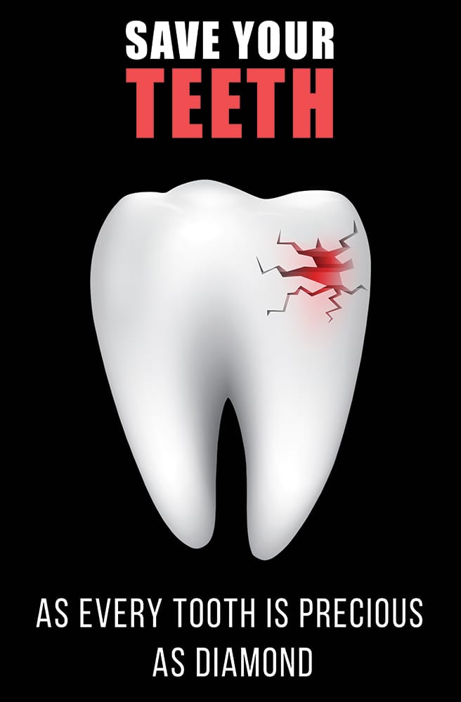 Save your teeth dental awareness poster