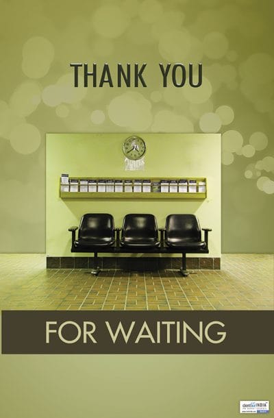 Thank you for waiting dental clinic poster